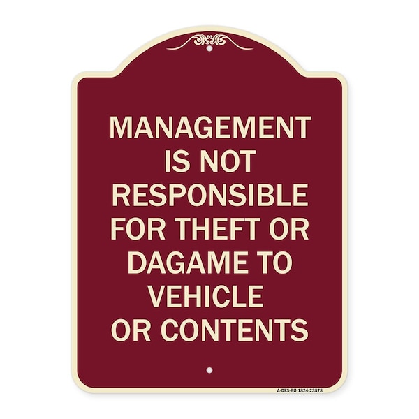 Signmission Management Is Not Responsible for Theft or Damage to Vehicles or Contents Alum, 24" H, BU-1824-23878 A-DES-BU-1824-23878 - main